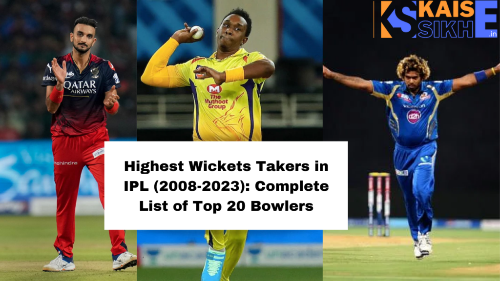 Highest Wickets Takers in IPL